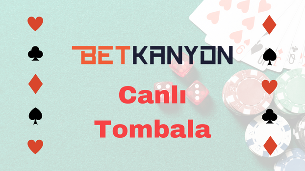 Betkanyon Canlı Tombala
